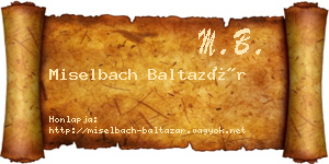 Miselbach Baltazár névjegykártya
